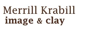 Merrill Krabill: images & clay